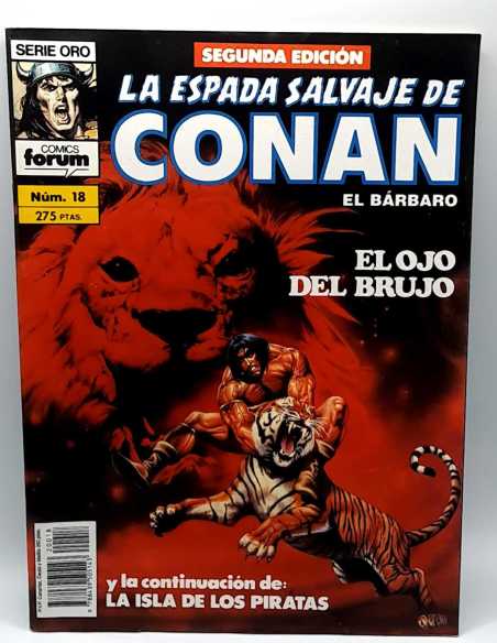 EXCELENTE ESTADO LA ESPADA SALVAJE DE CONAN 18 SEGUNDA EDICION SERIE ORO FORUM COMICS GRAPA