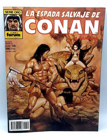 EXCELENTE ESTADO LA ESPADA SALVAJE DE CONAN 135 SERIE ORO FORUM COMICS GRAPA