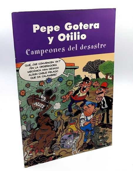 MUY BUEN ESTADO PEPE GOTERA Y OTILIO CAMPEONES DEL DESASTRE EDICIONES B