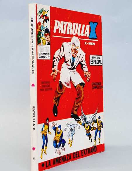 CASI EXCELENTE ESTADO PATRULLA X 5 LA AMENAZA DEL EXTRAÑO PRIMERA EDICION VERTICE
