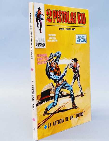 EXCELENTE ESTADO 2 PISTOLAS KID 3 LA ASTUCIA DE UN ZORRO TACO EDICIONES VERTICE