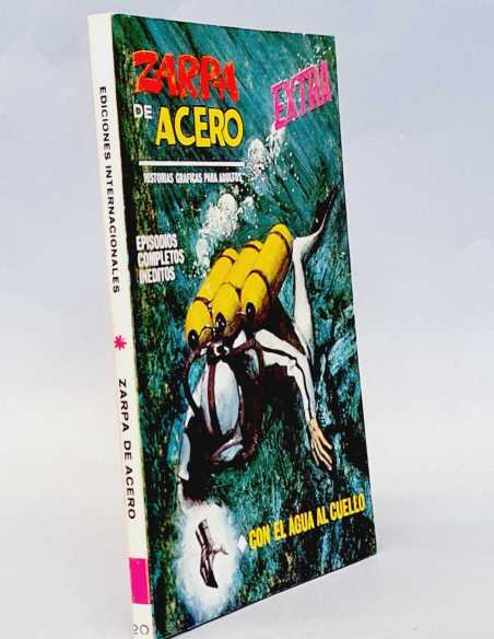 EXCELENTE ESTADO ZARPA DE ACERO 20 CON EL AGUA AL CUELLO TACO EDICIONES VERTICE