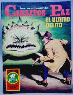 CASI EXCELENTE ESTADO LAS AVENTURAS DE CARLITOS PAZ 21 EL...