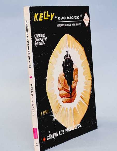 BUEN ESTADO KELLY OJO MAGICO 10 CONTRA LOS PISTOLEROS TACO EDICIONES VERTICE