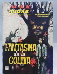 MUY BUEN ESTADO MAX AUDAZ 2 EL FANTASMA DE LA COLINA...