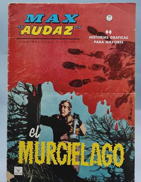 MAX AUDAZ 4 MURCIÉLAGO NORMAL ESTADO GRAPA EDICIONES VERTICE
