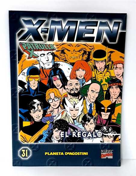 DE KIOSCO X-MEN LA PATRULLA X 31 EL REGALO PLANETA COLECCIONABLE