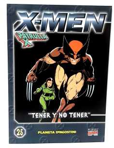 DE KIOSCO X-MEN LA PATRULLA X 25 TENER Y NO TENER PLANETA...