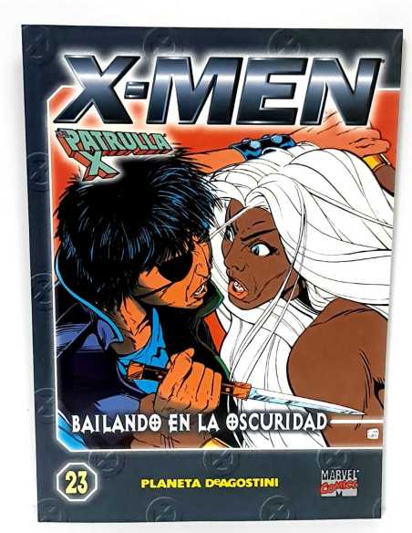 DE KIOSCO X-MEN LA PATRULLA X 23 BAILANDO EN LA OSCURIDAD PLANETA COLECCIONABLE
