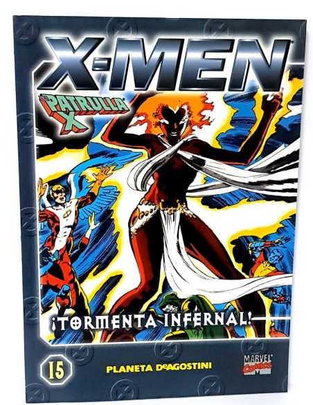 DE KIOSCO X-MEN LA PATRULLA X 15 TORMENTA INFERNAL PLANETA COLECCIONABLE