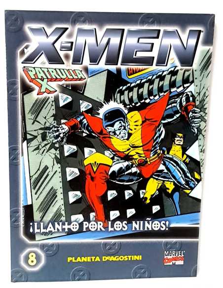 DE KIOSCO X-MEN LA PATRULLA X 8 LLANTO POR LOS NIÑOS PLANETA COLECCIONABLE