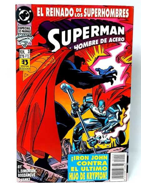 EXCELENTE ESTADO ESPECIAL SUPERMAN EL HOMBRE DE ACERO 3 REINADO DE LOS SUPERHOMBRES DC GRAPA ZINCO
