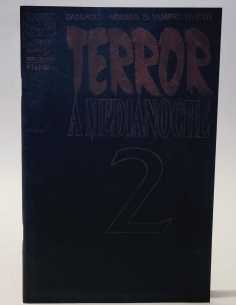 EXCELENTE ESTADO TERROR A MEDIANOCHE 2 FORUM COMICS GRAPA