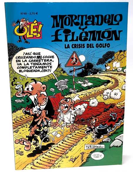 EXCELENTE ESTADO MORTADELO Y FILEMON 49 CUARTA EDICION LA CRISIS DEL GOLFO EDICIONES B OLE