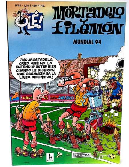 EXCELENTE ESTADO MORTADELO Y FILEMON 65 TERCERA EDICION MUNDIAL 94 OLE