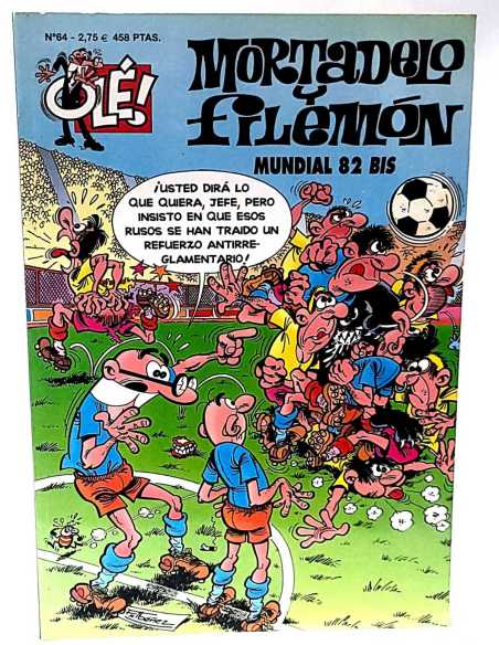 EXCELENTE ESTADO MORTADELO Y FILEMON 64 TERCERA EDICION MUNDIAL 82 BIS OLE