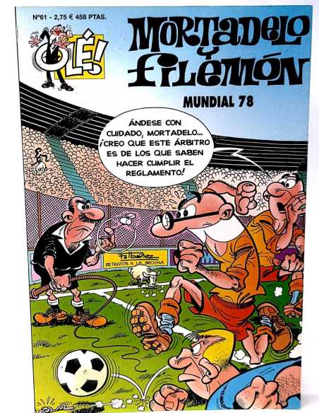 MUY BUEN ESTADO MORTADELO Y FILEMON 61 TERCERA EDICION MUNDIAL 78 OLE EDICIONES B