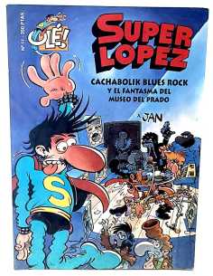 MUY ESTADO SUPER LOPEZ 11 PRIMERA EDICION 11 CACHABOLIK...