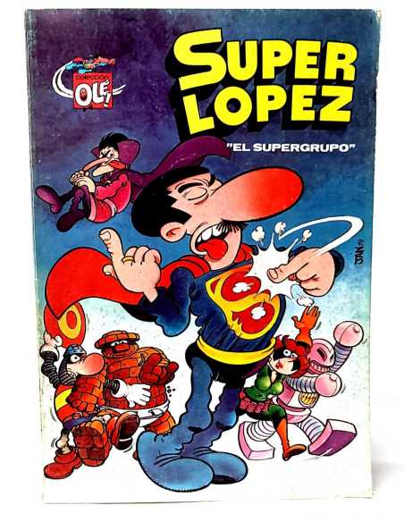 MUY BUEN ESTADO PRIMERA EDICION SUPER LOPEZ 2 BRUGUERA EL SUPERGRUPO COLECCION OLE