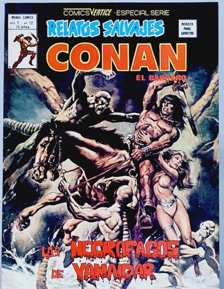 DE KIOSCO RELATOS SALVAJES 72 CONAN COMICS MARVEL VOL1 VOLUMEN VOL.1 VERTICE