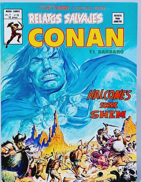 DE KIOSCO RELATOS SALVAJES 76 CONAN COMICS MARVEL VOL1 VOLUMEN VOL.1 VERTICE