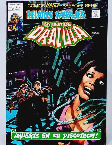 DE KIOSCO RELATOS SALVAJES 64 LA HIJA DE DRÁCULA COMICS MARVEL VOL1 VOLUMEN VOL.1 VERTICE