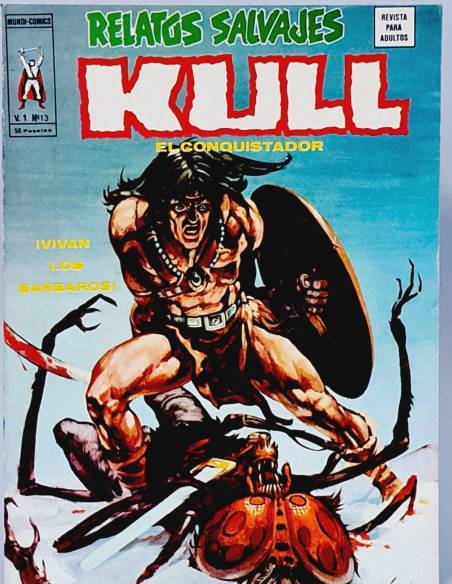 EXCELENTE RELATOS SALVAJES 13 KULL EL CONQUISTADOR COMICS MARVEL VOL1 VOLUMEN VOL.1 VERTICE