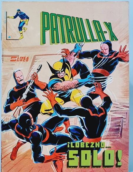 EXCELENTE PATRULLA X 4 LOBEZNO SOLO CÓMICS MARVEL LINEA SURCO VERTICE