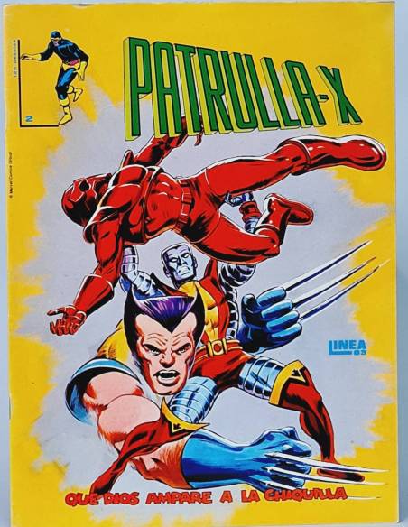 EXCELENTE PATRULLA X 2 QUE DIOS AMPARE A LA CHIQUILLA CÓMICS MARVEL LINEA SURCO VERTICE