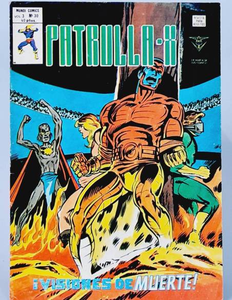 PATRULLA X 30 VISIONES DE MUERTE VOL3 CÓMICS MARVEL VERTICE VOL.3 VOLUMEN BUEN ESTADO