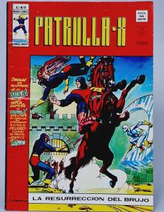 CASI EXCELENTE PATRULLA X 15 LA RESURRECCIÓN DEL BRUJO...