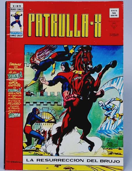 CASI EXCELENTE PATRULLA X 15 LA RESURRECCIÓN DEL BRUJO VOL3 CÓMICS MARVEL VERTICE VOL.3 VOLUMEN