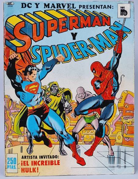 SUPERMAN Y SPIDERMAN CROSSOVER DC Y MARVEL SPIDER-MAN EL INCREÍBLE HULK BRUGUERA BUEN ESTADO