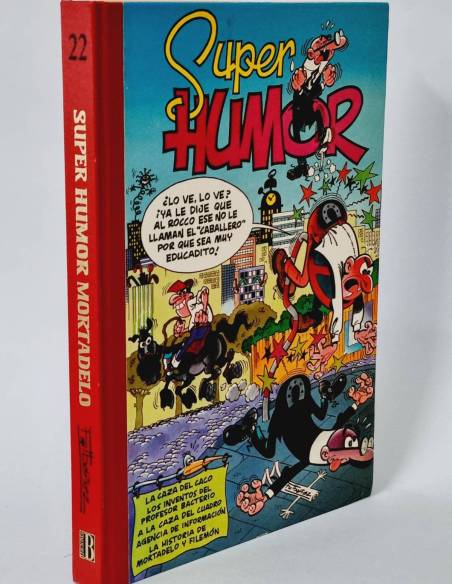 CASI EXCELENTE SUPER HUMOR MORTADELO 22 PRIMERA EDICION EDICIONES B TAPA DURA