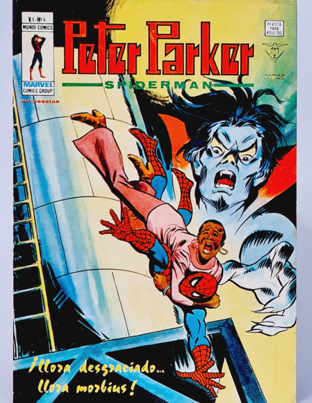 PETER PARKER 4 SPIDER-MAN CÓMICS VERTICE MARVEL SPIDERMAN LLORA MORBIUS MUY BUEN ESTADO