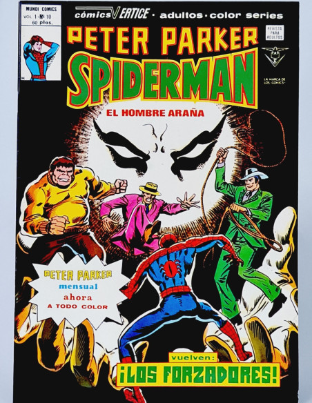 EXCELENTE PETER PARKER 10 SPIDER-MAN LOS FORCEADORES CÓMICS VERTICE MARVEL SPIDERMAN