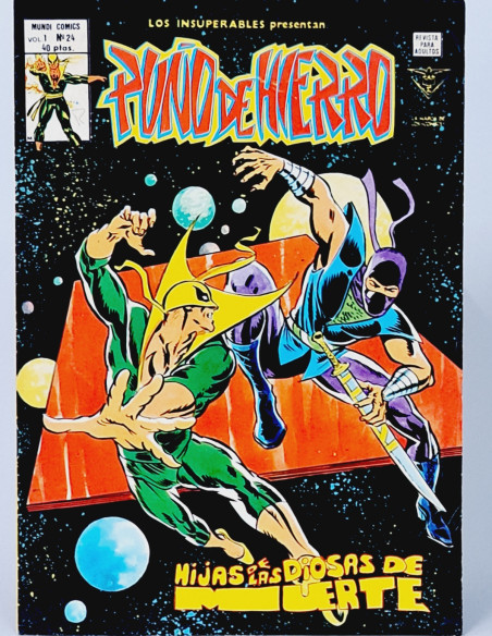 CASI EXCELENTE LOS INSUPERABLES 24 PUÑO DE HIERRO CÓMICS VERTICE MARVEL DIOSAS DE MUERTE