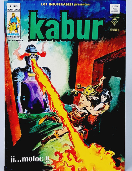 CASI EXCELENTE LOS INSUPERABLES 3 KABUR CÓMICS VERTICE MARVEL MOLOC