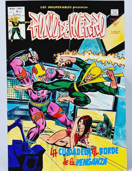EXCELENTE LOS INSUPERABLES 22 PUÑO DE HIERRO CÓMICS VERTICE MARVEL LA CIUDADELA