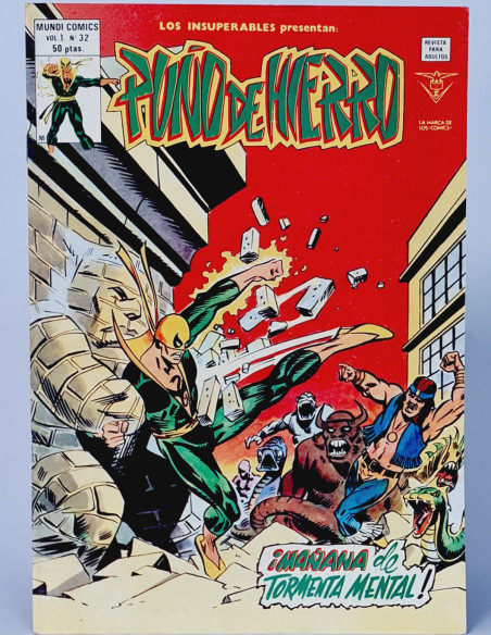 EXCELENTE LOS INSUPERABLES 32 PUÑO DE HIERRO CÓMICS VERTICE MARVEL MAÑANA DE TORMENTA