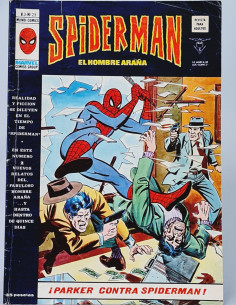 SPIDERMAN 25 PARKER CONTRA SPIDER-MAN VERTICE MARVEL VOL3...