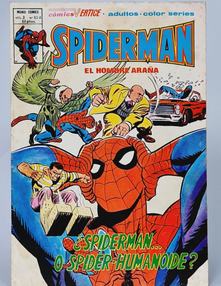 SPIDERMAN 63A SPIDER-HUMANOIDE SPIDER-MAN CÓMICS VERTICE MARVEL VOL3 VOL.3 VOLUMEN NORMAL ESTADO