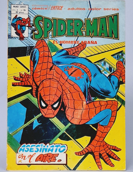 SPIDERMAN 64 ASESINATO EN EL AIRE SPIDER-MAN CÓMICS VERTICE MARVEL VOL3 VOL.3 VOLUMEN NORMAL ESTADO