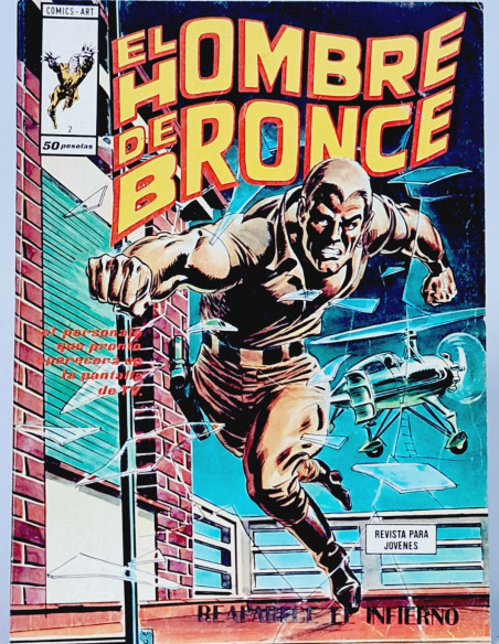CASI EXCELENTE EL HOMBRE DE BRONCE 2 REAPARECE EL INFIERNO CÓMICS VERTICE MARVEL
