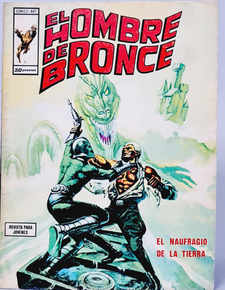 CASI EXCELENTE EL HOMBRE DE BRONCE 5 EL NÁUFRAGO DE LA TIERRA CÓMICS VERTICE MARVEL