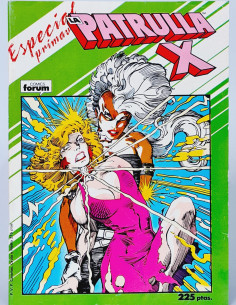 CÓMIC LA PATRULLA X ESPECIAL PRIMAVERA 1988 EXTRA FORUM...