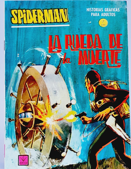 CÓMIC DE KIOSCO SPIDER 9 LA RUEDA DE LA MUERTE SPIDERMAN VERTICE TACO