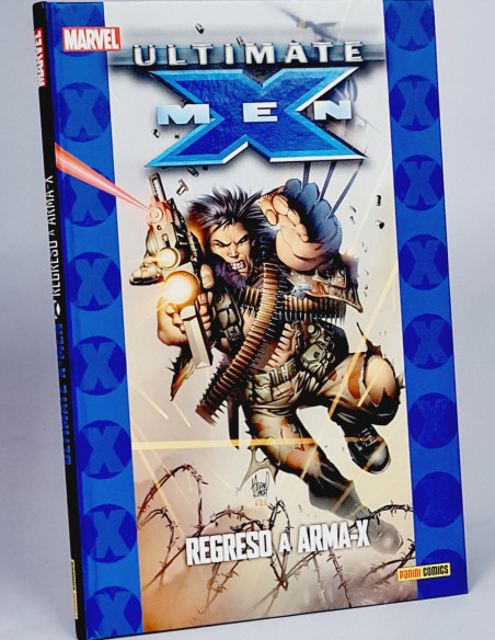 CÓMIC COLECCIONABLE DE KIOSCO ULTIMATE X MEN REGRESO A ARMA-X PANINI MARVEL TAPA DURA