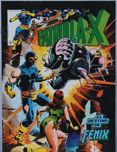 CÓMIC EXCELENTE PATRULLA X 6 EL DESTINO DE FÉLIX VERTICE...