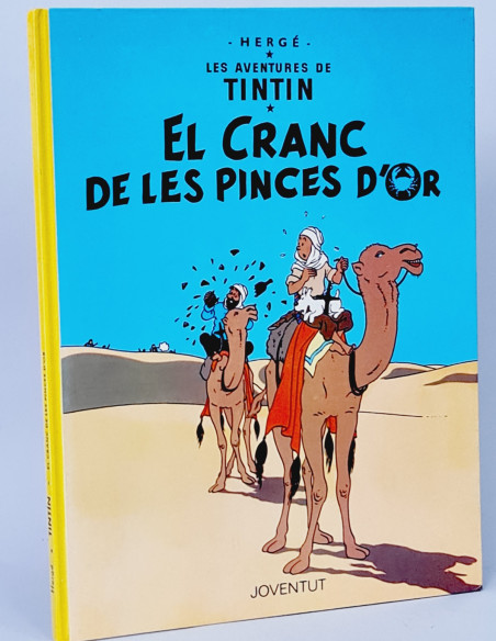CÓMIC EXCELENTE AVENTURES TINTÍN EL CRANC PINCES D'OR HERGÉ JUVENTUD CATALÁN TAPA DURA DECIMA 1989